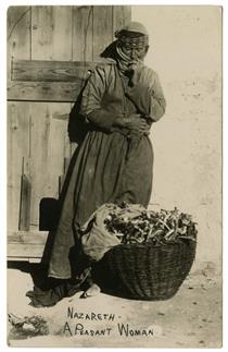 Nazareth. A Peasant Woman - Karimeh Abbud