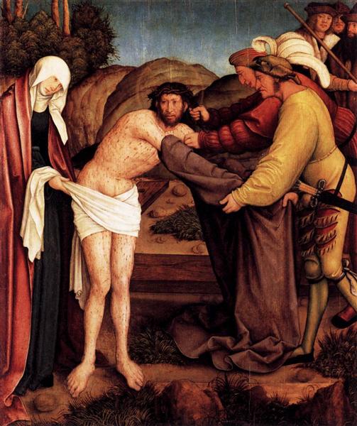 Disrobing of Christ, c.1520 - Бернхард Штригель