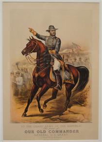 To The Grand Army of the Republic (Our Old Commander, General U. S. Grant) - Currier and Ives