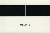 Mediate - Douglas Huebler