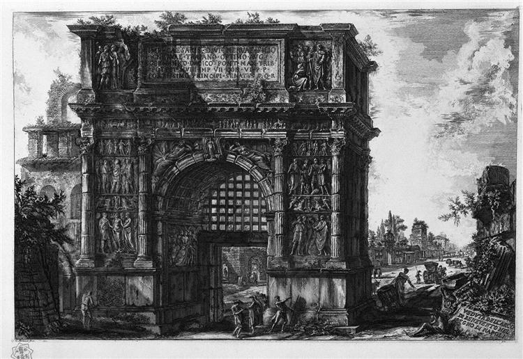 View of the Arch of Benevento in the Kingdom of Naples - 皮拉奈奇
