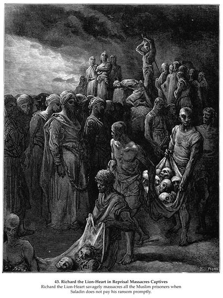 Richard I the Lionheart massacres captives in reprisal, 1877 - Гюстав Доре