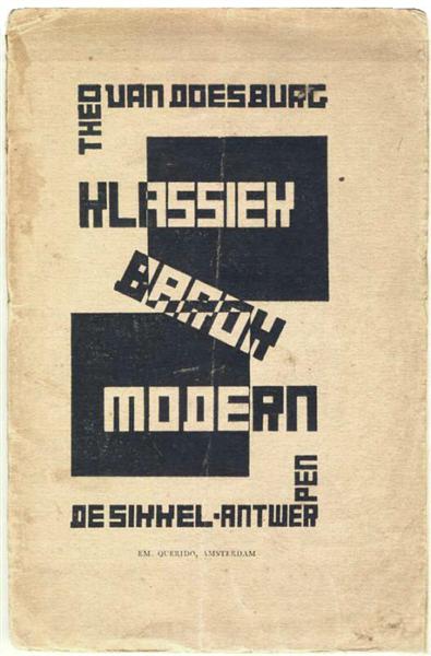 Cover of "Classic, Modern, Baroque", 1920 - Theo van Doesburg
